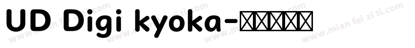UD Digi kyoka字体转换